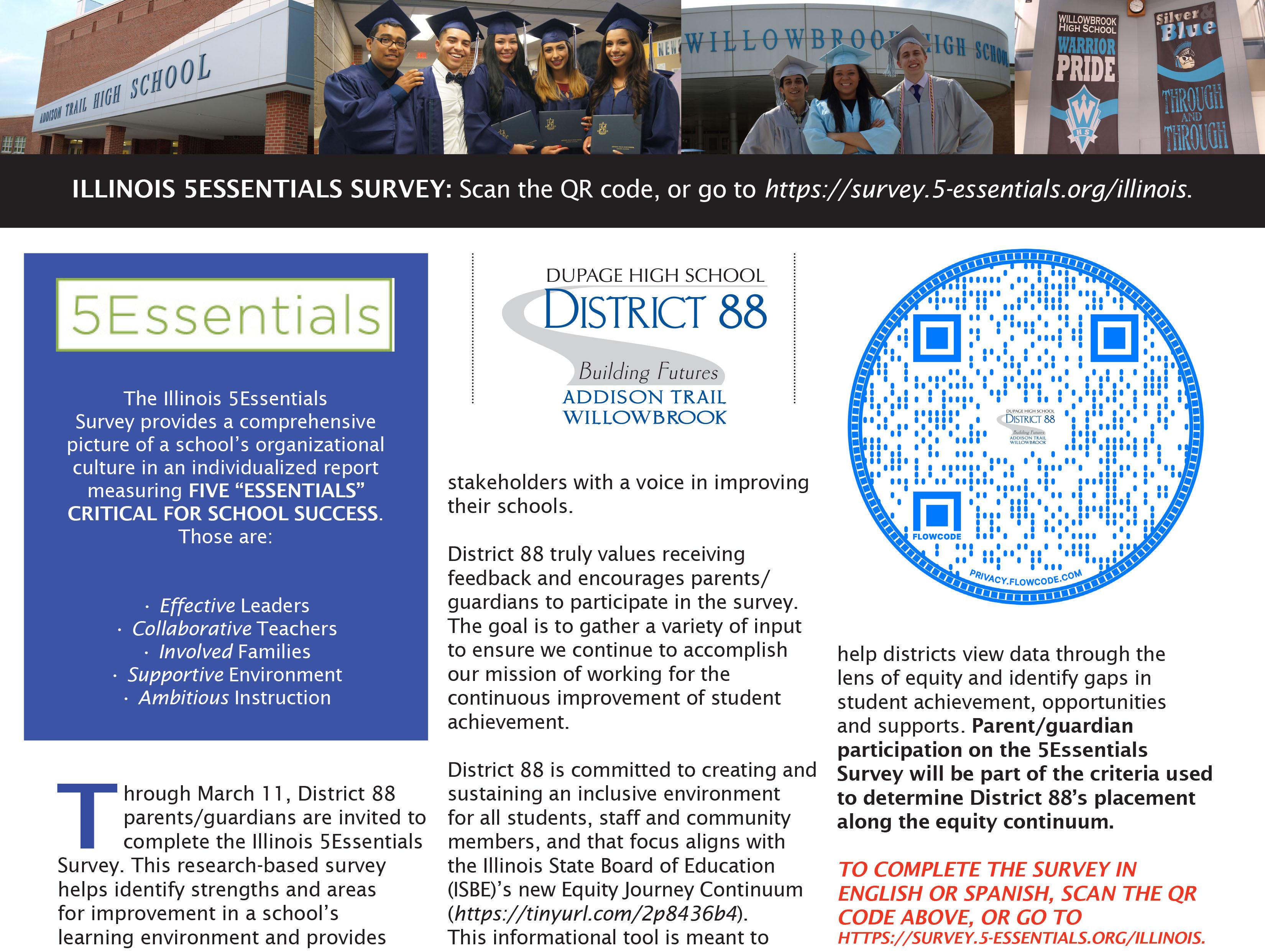 Illinois 5Essentials Survey open through March 11: Parent/guardian participation strongly encouraged and will support District 88’s placement along the Illinois State Board of Education’s new Equity Journey Continuum 