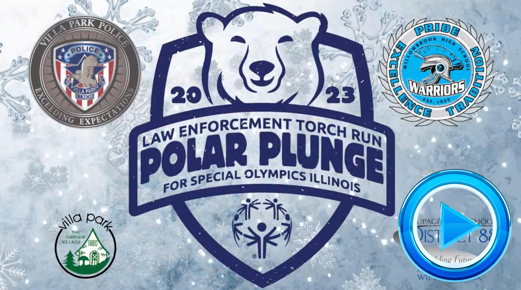 Willowbrook/District 88 and Villa Park Police Department participate in 2023 Law Enforcement Torch Run Polar Plunge to support Special Olympics athletes