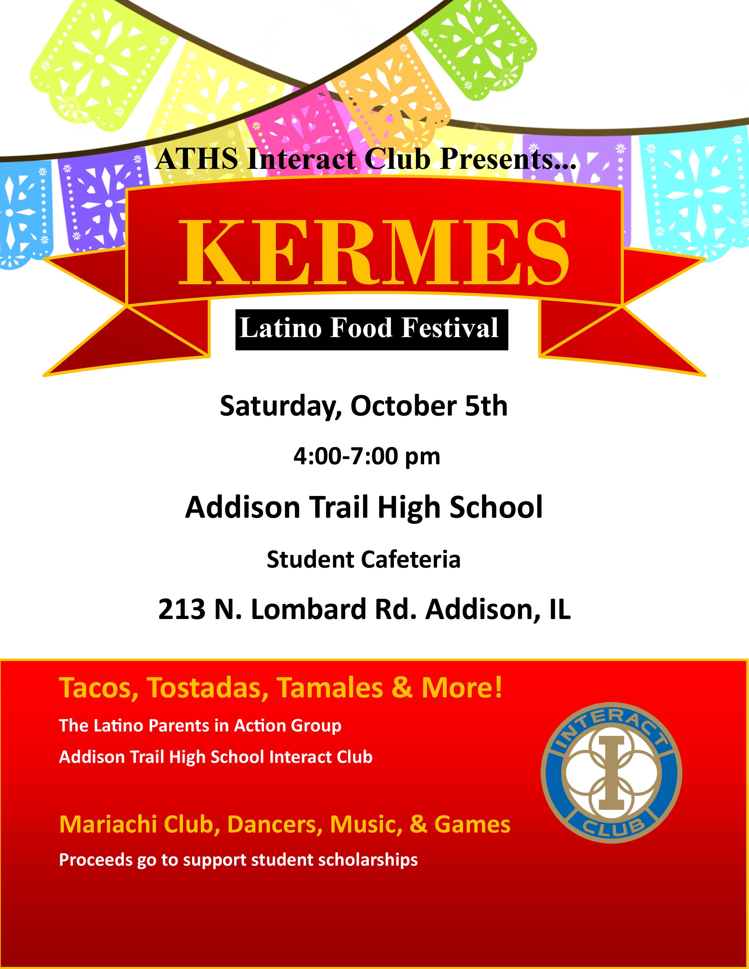 Join Addison Trail for a Kermes (Latino food festival) celebration