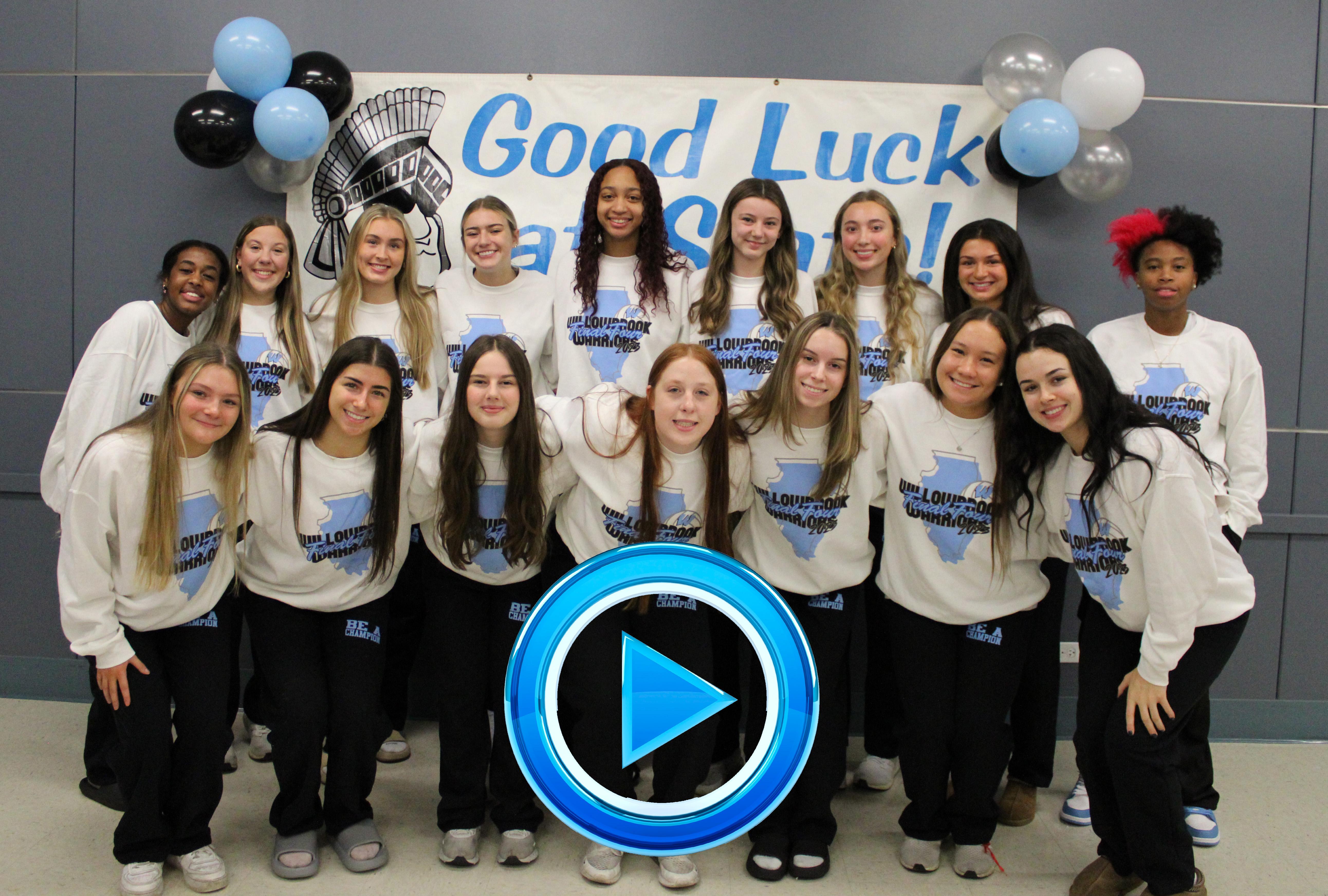 Willowbrook hosts State send-off celebration for history-making Girls Volleyball Team