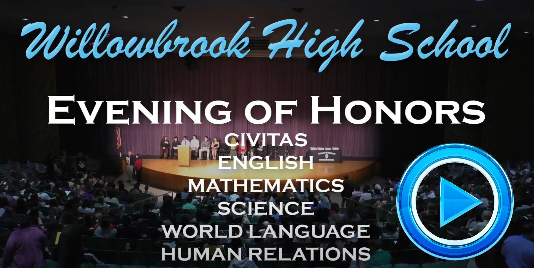 Willowbrook celebrates Evening of Honors to induct students into five honor societies and recognize Human Relations Award recipients